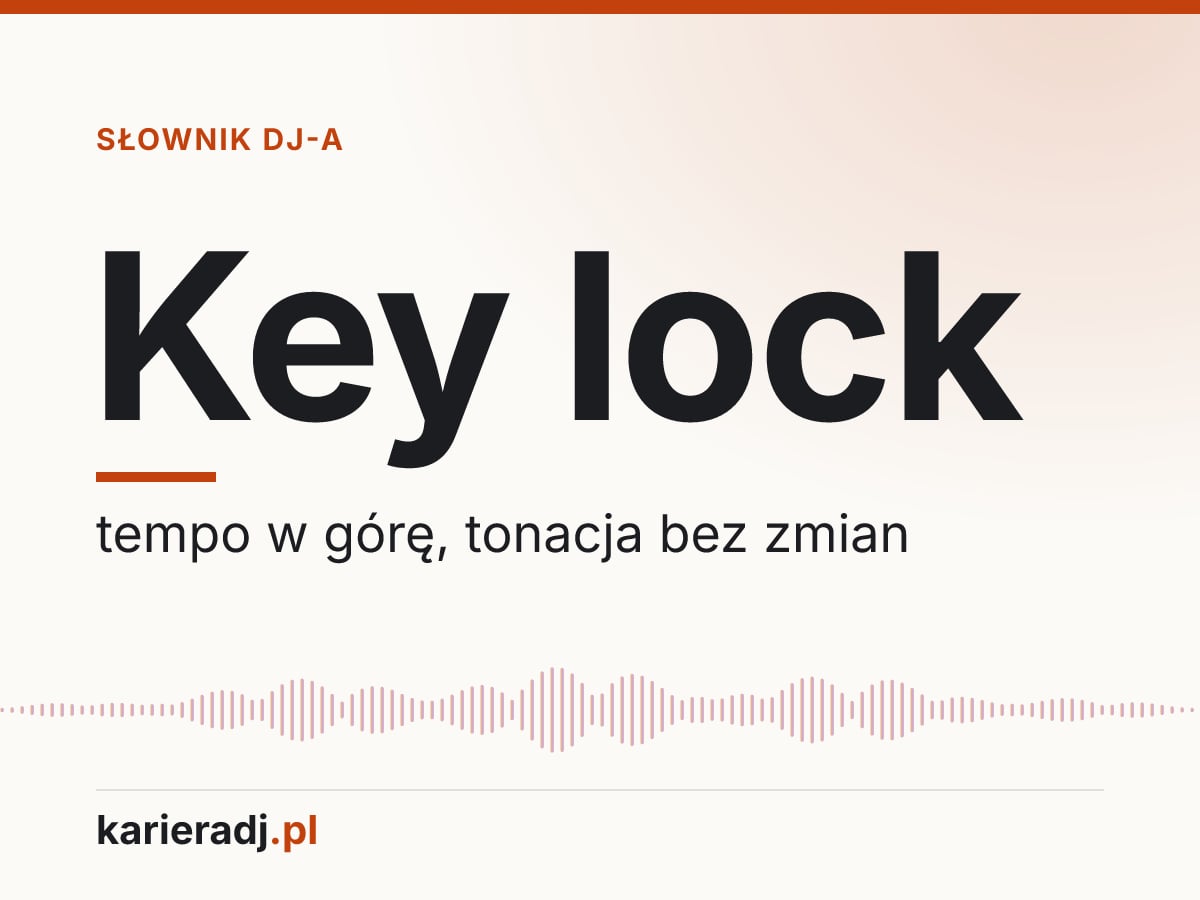 Key lock: tempo w górę, tonacja bez zmian